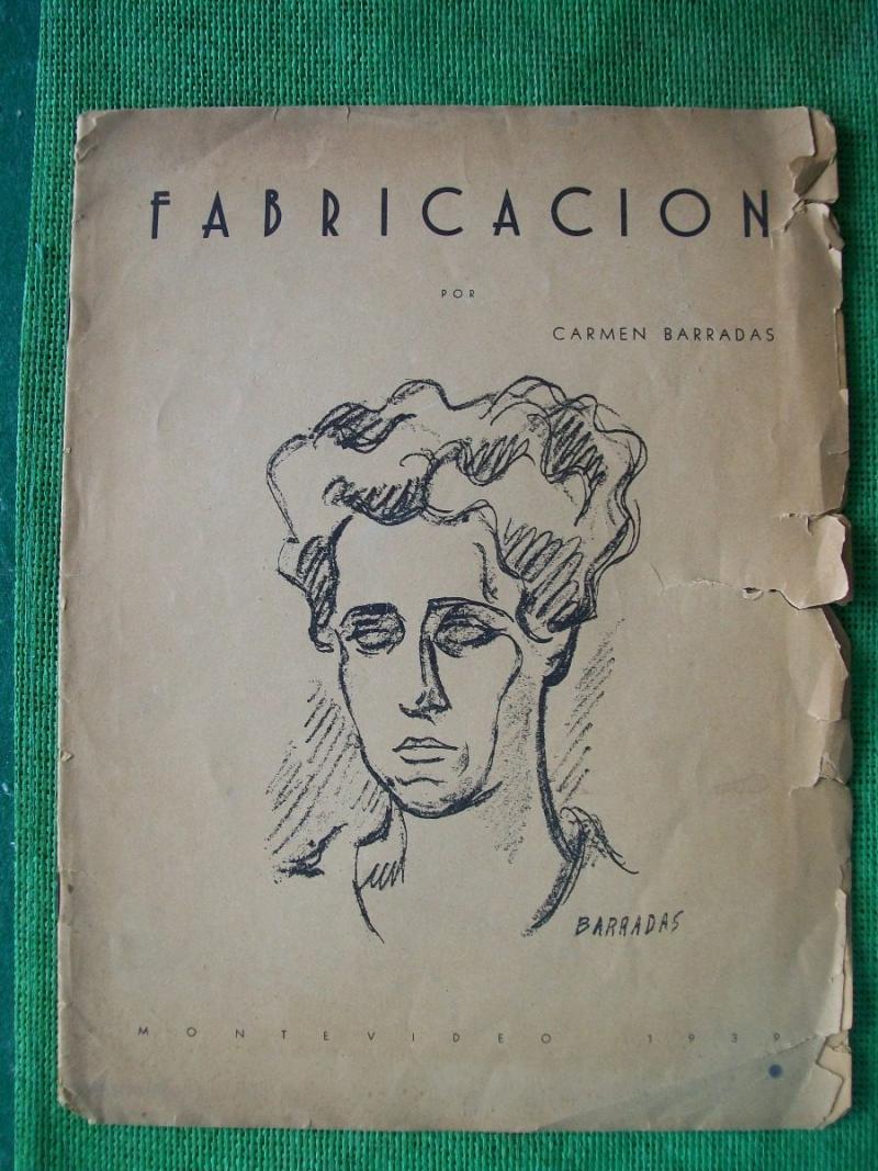 Carmen Barradas. Fabricación. 1922. Archivo Néffer Kröger, Montevideo Carmen Barradas. Fabricación. 1922. Archivo Néffer Kröger, Montevideo