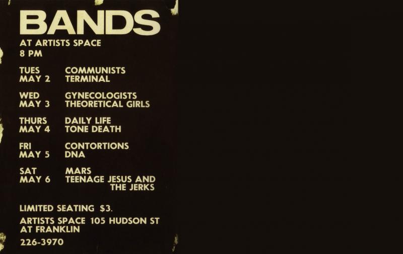 Poster: Artists Space [Also in the book COLEY, B., MOORE, T., No Wave. Post-punk. Underground. New York. 1976-1980. New York, Abrams Image, 2008]